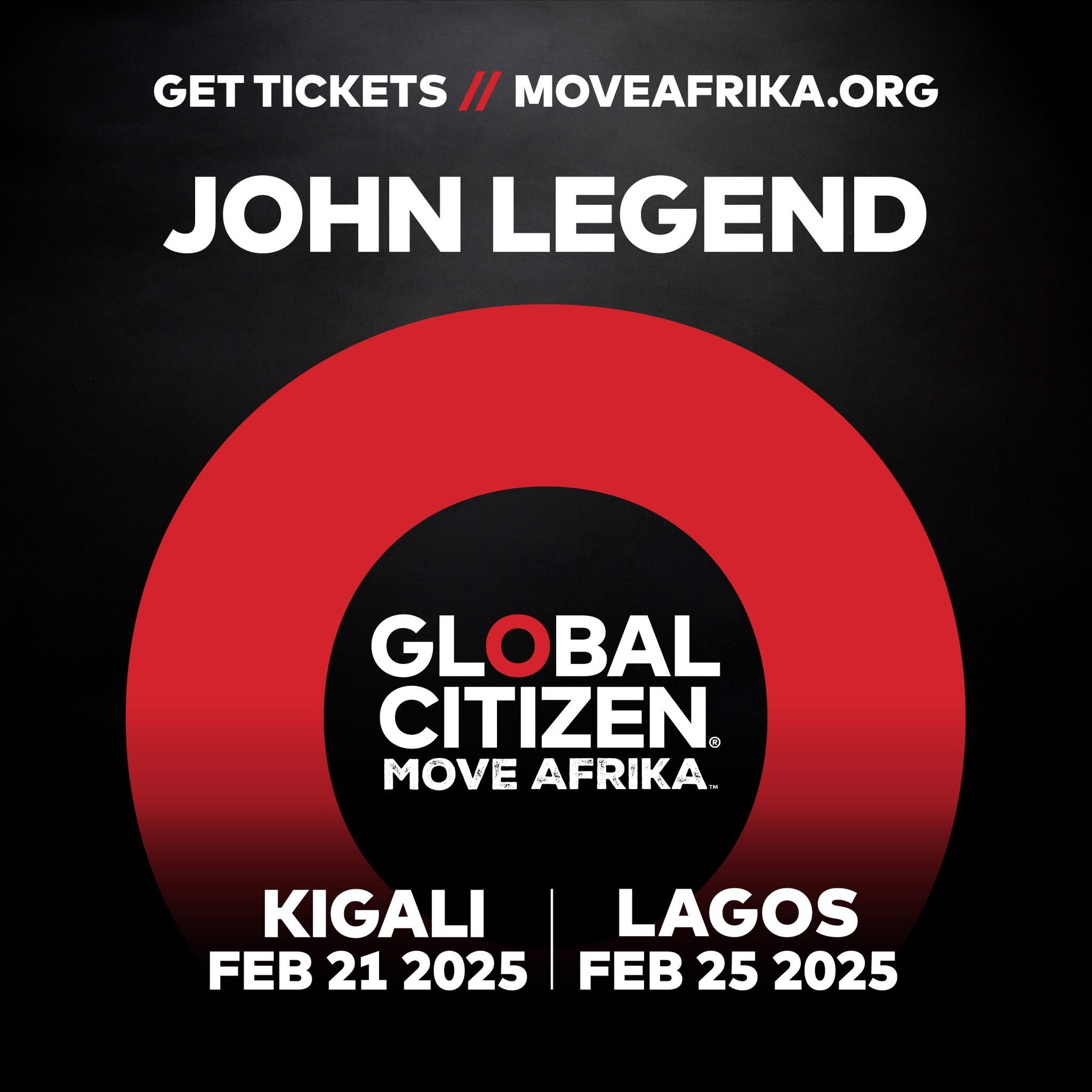 Ghana Misses Out as John Legend Headlines Global Citizen in Kigali and Lagos